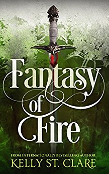 Fantasy of Fire (The Tainted Accords Book 3)