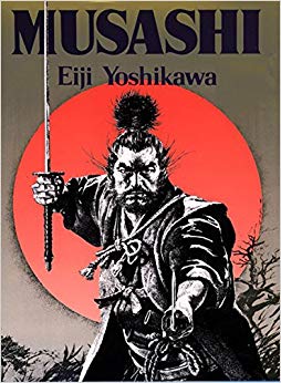 Musashi: An Epic Novel of the Samurai Era