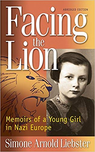 Memoirs of a Young Girl in Nazi Europe - Facing the Lion (Abridged Edition)