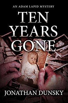Ten Years Gone (Private Investigator Adam Lapid Historical Mystery
