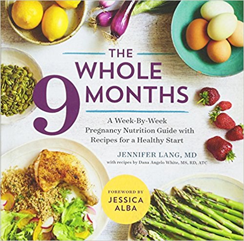 A Week-By-Week Pregnancy Nutrition Guide with Recipes for a Healthy Start