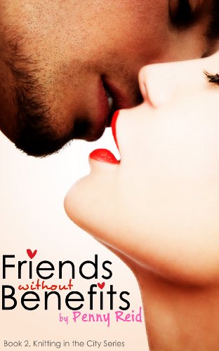 Friends Without Benefits (Knitting in the City Book 2)