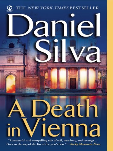 A Death in Vienna (Gabriel Allon Series Book 4)