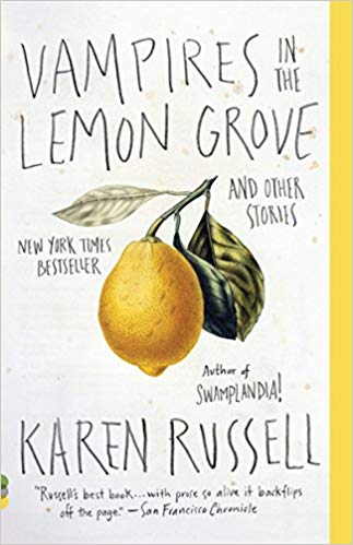 And Other Stories (Vintage Contemporaries) - Vampires in the Lemon Grove