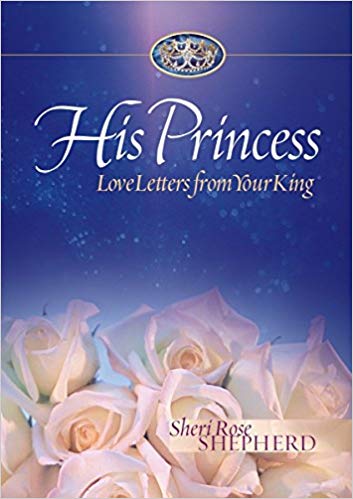 His Princess: Love Letters from Your King