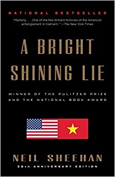 John Paul Vann and America in Vietnam - A Bright Shining Lie