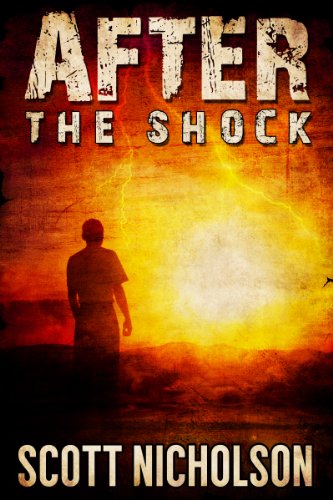 The Shock (AFTER post-apocalyptic series, Book 1)