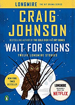 Twelve Longmire Stories (A Longmire Mystery) - Wait for Signs
