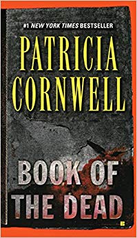 Scarpetta (Book 15) (The Scarpetta Series) - Book of the Dead