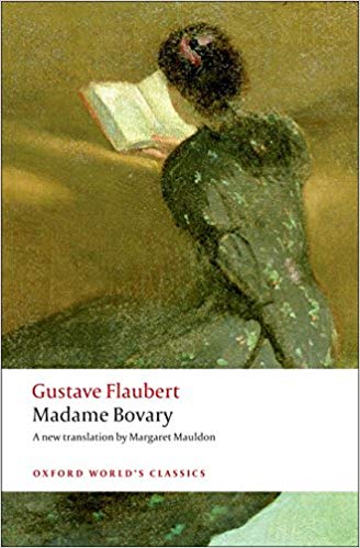 Provincial Manners (Oxford World's Classics) - Madame Bovary