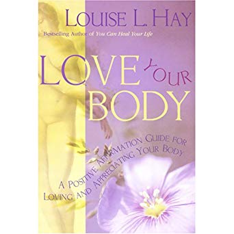 A Positive Affirmation Guide for Loving and Appreciating Your Body