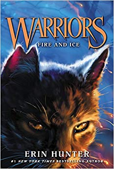 Fire and Ice (Warriors - The Prophecies Begin)