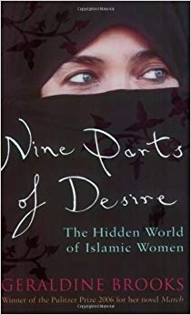 The Hidden World of Islamic Women by Brooks - Geraldine (2007)