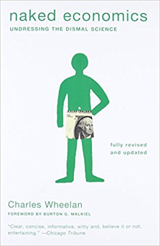 Undressing the Dismal Science (Fully Revised and Updated)