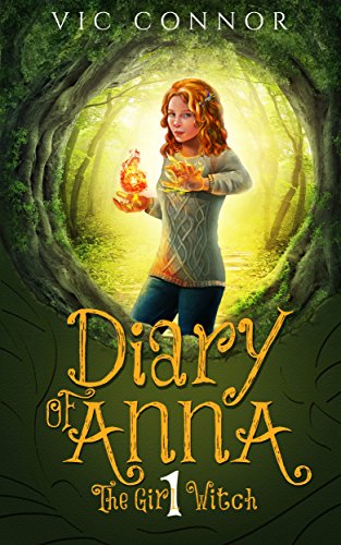 Diary of Anna the Girl Witch: Foundling Witch