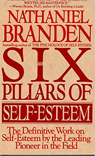 The Definitive Work on Self-Esteem by the Leading Pioneer in the Field