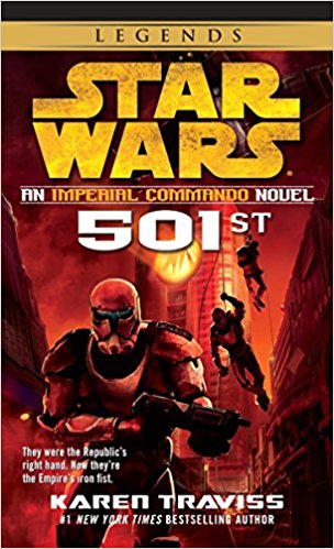 501st (Star Wars - Imperial Commando - An Imperial Commando Novel