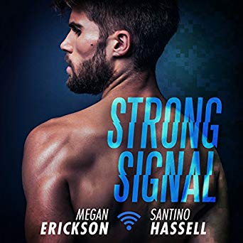 Strong Signal: Cyberlove Series, Book 1