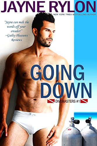 Going Down (Divemasters Book 1)