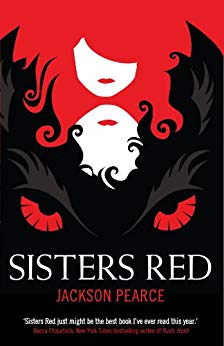 Sisters Red (Retold Fairytales Series)