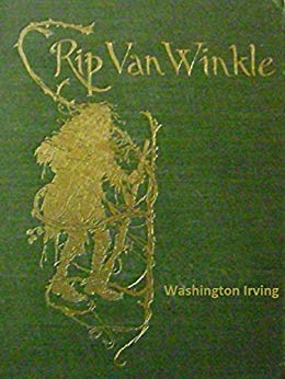 Rip Van Winkle and Other Stories