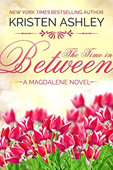 The Time in Between (The Magdalene Series Book 3)