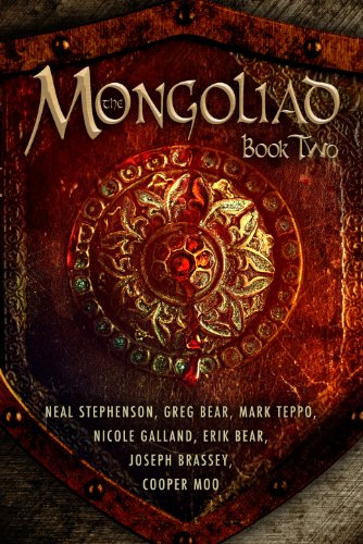 The Mongoliad (The Mongoliad Series Book 2)