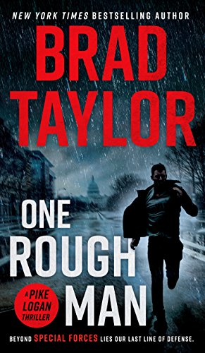 A Spy Thriller (Pike Logan Thriller Book 1) - One Rough Man