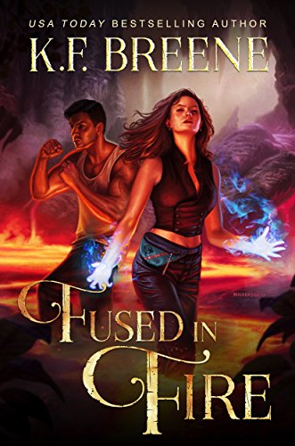 Fire and Ice Trilogy Book 3) - Fused in Fire (DDVN World