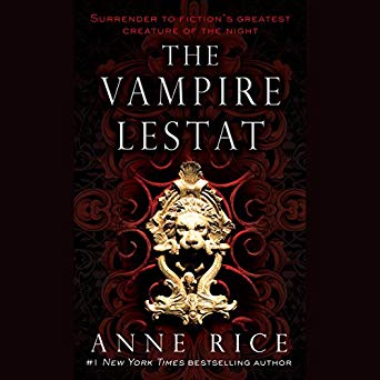 The Vampire Lestat: The Vampire Chronicles, Book 2