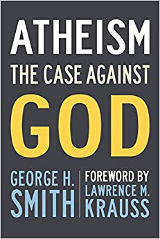 The Case Against God (The Skeptic's Bookshelf)
