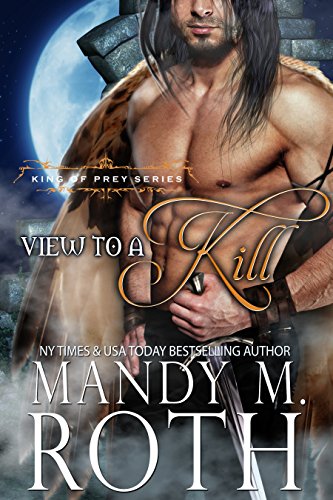 (A Bird Shifter Novella) (King of Prey Book 2) - A View to a Kill