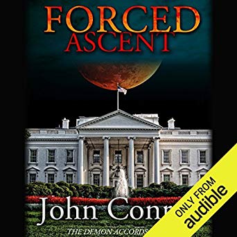 Forced Ascent: The Demon Accords, Book 7