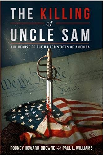 The Demise of the United States of America - The Killing of Uncle Sam