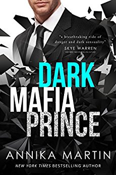 Dark Mafia Prince (a mafia romance) - Dangerous Royals #1