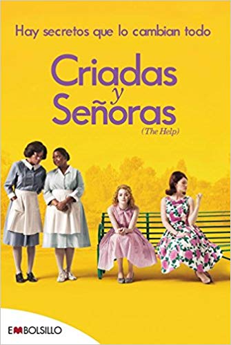 Criadas y señoras/The Help (Spanish Edition)