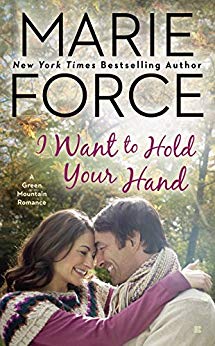 I Want to Hold Your Hand (A Green Mountain Romance Book 2)