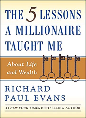 The Five Lessons a Millionaire Taught Me About Life and Wealth