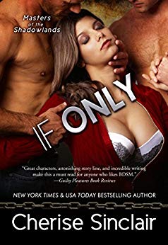 If Only (Masters of the Shadowlands Book 8)