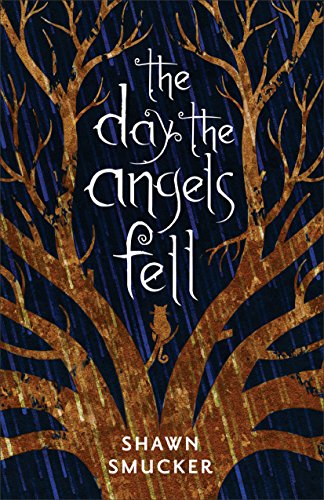 The Day the Angels Fell