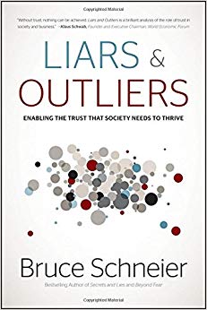 Enabling the Trust that Society Needs to Thrive - Liars and Outliers