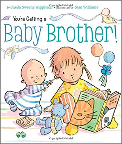 You're Getting a Baby Brother!