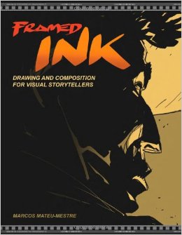 Drawing and Composition for Visual Storytellers - Framed Ink