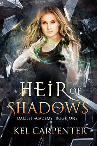 Heir of Shadows (Daizlei Academy Book 1)