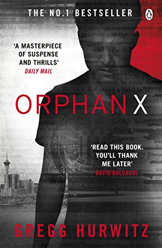 Orphan X (An Orphan X Thriller)