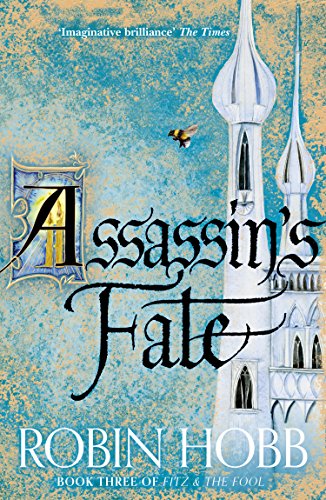 Assassin’s Fate (Fitz and the Fool, Book 3)