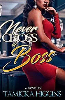 Never Cross A Boss (Trust Issues Book 1)