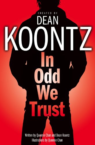 In Odd We Trust (Odd Thomas Graphic Novel)