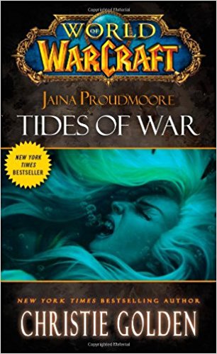 World of Warcraft: Jaina Proudmoore: Tides of War