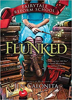 Flunked (Fairy Tale Reform School)